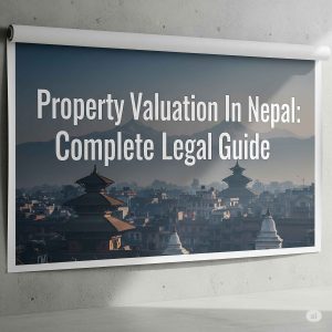 property valuation in nepal