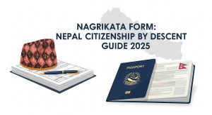 Nagrikata Form: Nepal Citizenship by Descent Guide 2025