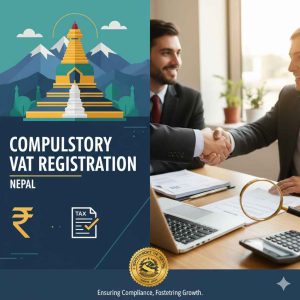 Compulsory VAT Registration in Nepal